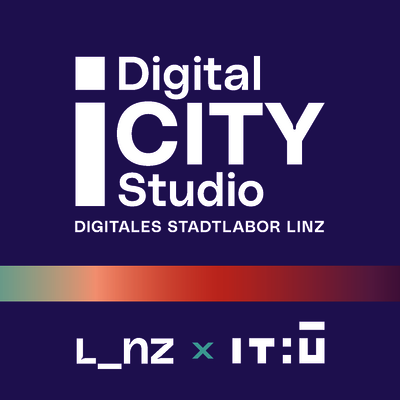 Digital City Studio Digitales Stadtlabor Linz IT:U